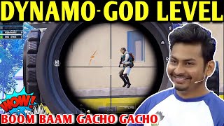 DYNAMO  GOD LEVEL  PUBG MOBILE  BGMI  BATTLEGROUNDS MOBILE INDIA  BEST OF BEST [upl. by Ordep849]