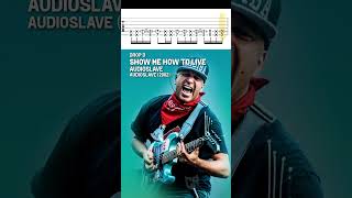 Audioslave Show Me How to Live Riff Tab [upl. by Karol]