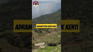 Adramitteion Antik Kenti [upl. by Eitten]