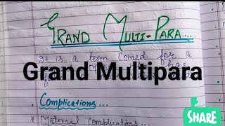 Grand Multipara  Nursingparamedicalnotes [upl. by Hairam818]