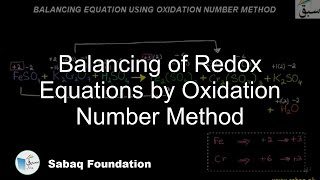 Balancing of Redox Equations by Oxidation Number Method Chemistry Lecture  Sabaqpk [upl. by Darius]