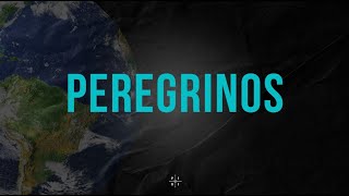 CULTO AO VIVO  PEREGRINOS [upl. by Cuthburt]