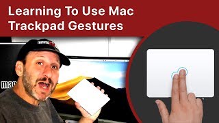 Learning To Use Mac Trackpad Gestures [upl. by Leelahk]