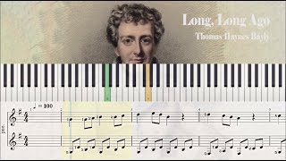 Long Long Ago  Thomas Haynes Bayly  Piano Sheet Music [upl. by Rosenkranz822]