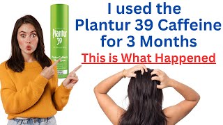 I used the Plantur 39 Caffeine Shampoo for 3 Months  This is what Happened [upl. by Adham146]