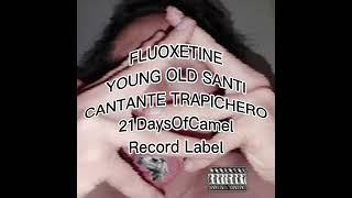 YOUNG OLD SANTI  Fluoxetine Official Visualizer [upl. by Heidt]