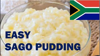 EASY Sago Pudding Recipe  South African Classic [upl. by Enihpesoj422]