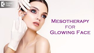 Role Of Mesotherapy In Face Body amp Skin Treatments  MESOTHERAPY  Dr Nischal K  Doctors Circle [upl. by Oir]