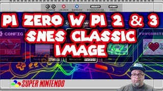 SNES Classic Pi Zero W Pi 2 Pi 3 Image Emulationstation Gaming [upl. by Melisenda487]