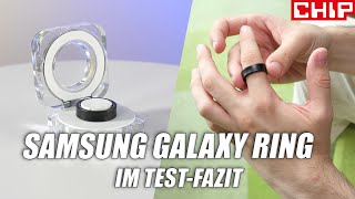 Samsung Galaxy Ring im TestFazit ByeBye FitnessArmband  CHIP [upl. by Aidnama]