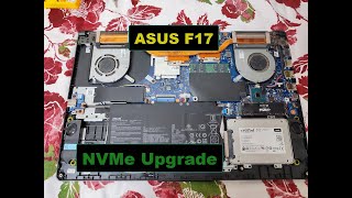 ASUS TUF F17  NVMe Disk Upgrade [upl. by Elleiand]