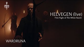 Wardruna  Helvegen Official Live Video [upl. by Bohaty268]