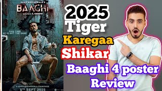 Tiger shroff new Movie 😱  Baaghi 4 Movie Poster Review  baaghi4 [upl. by Zehe599]