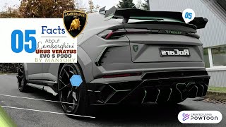 5 Facts About Lamborghini Urus Venatus EVO P900 by Mansory [upl. by Artimas418]