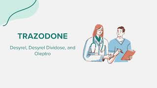 Trazodone Desyrel Desyrel Dividose and Oleptro  Drug Rx Information [upl. by Calisa]