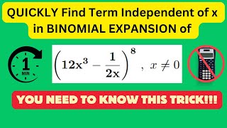 Binomial Expansion TRICK Quickly Find Term Independent of x [upl. by Plusch]