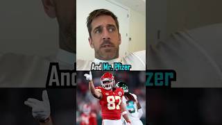 Aaron Rodgers Calls Travis Kelce “Mr Pfizer” on The Pat McAfee Show 😅 [upl. by Arathorn]