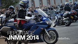 REPORTAGE  JNMM 2014  Les gendarmes invitent les motards [upl. by Eizus]