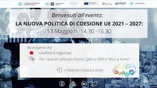 La nuova Politica di Coesione UE 20212027 [upl. by Loise221]