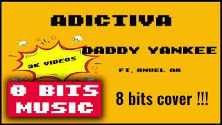 Daddy Yankee ft Anuel aa  Adictiva Chiptune Cover 8 Bits Cover chiptunemusic 8bitsmusic [upl. by Friede741]