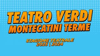 18° Stagione Teatro Verdi Montecatini Terme [upl. by Trebbor251]