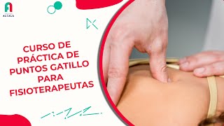 Curso de Práctica de puntos gatillo para fisioterapeutas [upl. by Esilehc]