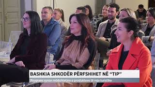 Bashkia Shkodër përfshihet në quotTIPquot [upl. by Konopka]