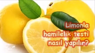 Limonla hamilelik testi nasıl yapılır [upl. by Magdau]