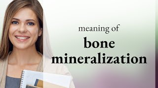 Understanding Bone Mineralization A Key to Strong Bones [upl. by Conchita]