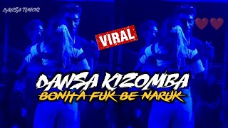 Dansa kizomba viral terbaru BONITA FUK BE NARUK🇹🇱💃🔥dansatimorleste dansaviral [upl. by Glennon616]