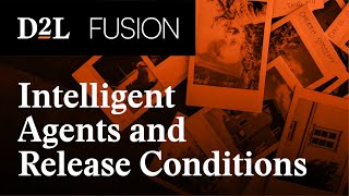 Intelligent Agents and Release Conditions Increase Engagement From the Very Beginning and Beyond [upl. by Aissilem]