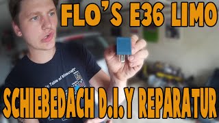 AutoNerds  Schiebedach DIY Reparatur  Flos E36 Projekt  Teil 2 [upl. by Cosenza]