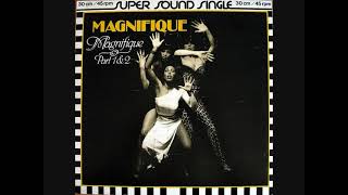 Magnifique  Magnifique Part 1  1980 [upl. by Vashti]