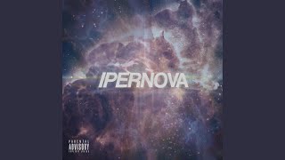 Ipernova [upl. by Senga]