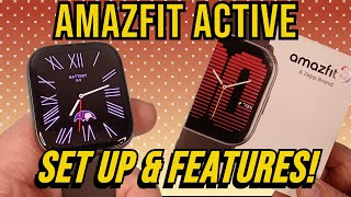 Amazfit Active Unbox Pairing amp Set Up [upl. by Winnah711]