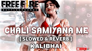 Chali Samiyana Me lofi  SlowedReverb  Bhojpuri Lofi Song remix freefire like viralvideo [upl. by Atrim536]