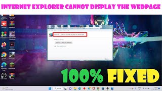 Internet Explorer cannot display the webpage  Windows 111087 [upl. by Herculie710]