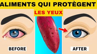 6 aliments qui protègent les yeux et réparent la vision [upl. by Legge]