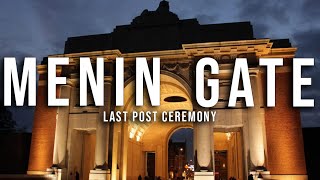 MENIN GATE BELGIUM  Bagpipes and The Last Post Ceremony Every Day Since 1928 [upl. by Ziegler]