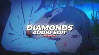 Diamonds Vocal Speed Up  Rihanna Edit Audio [upl. by Nyrraf]