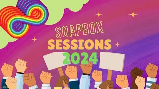 Soapbox Sessions 2024 [upl. by Acirne]