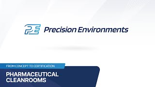 Precision Environments Pharmaceutical Cleanrooms  Class 100 Semiconductor Fab Modular Cleanrooms [upl. by Sapphira]