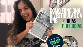 COMO FUNCIONA O VESTIBULAR DA UNB Dicas preciosas [upl. by Stander]