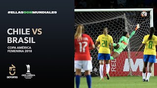 Chile 1  3 Brasil  Copa América Femenina 2018 [upl. by Kezer467]