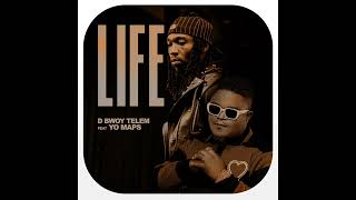 D Bwoy Telem ft Yo Maps  Life Official Audio [upl. by Nydroj403]