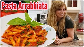 Pasta Arrabbiata Penne all’arrabbiata  Easy Recipe [upl. by Gemmell]