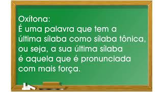 OXÍTONA PAROXÍTONA E PROPAROXÍTONA 3° FUNDAMENTAL [upl. by Asiluj]