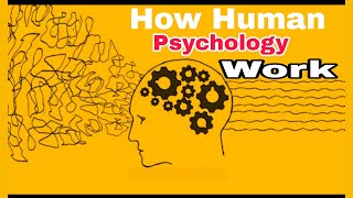 How human psychology work  Human psychology By AbuBakar Med Plus [upl. by Ahsym]