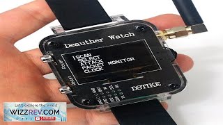 DSTIKE Deauther Watch V3S Internet of Things IOT Security Test Watch Hacker Review [upl. by Judd]