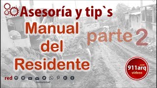 Manual del residente de obra Parte 2 [upl. by Trina]